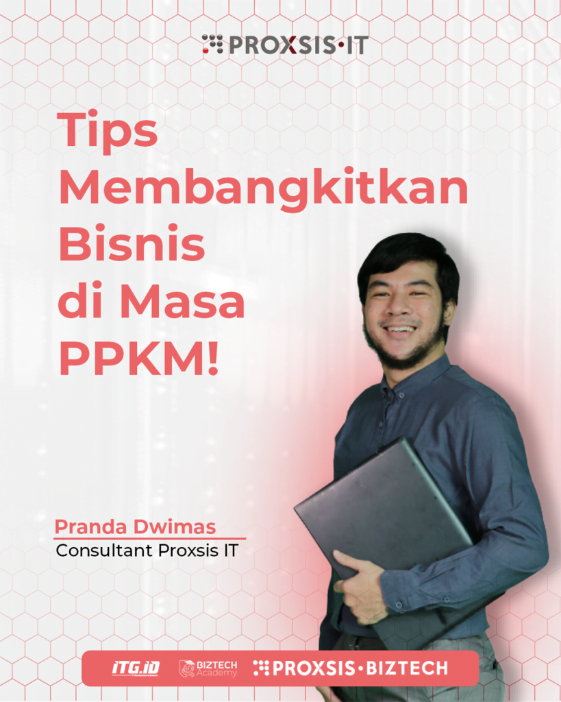 3 Tips Membangkitkan Bisnis di Masa PPKM