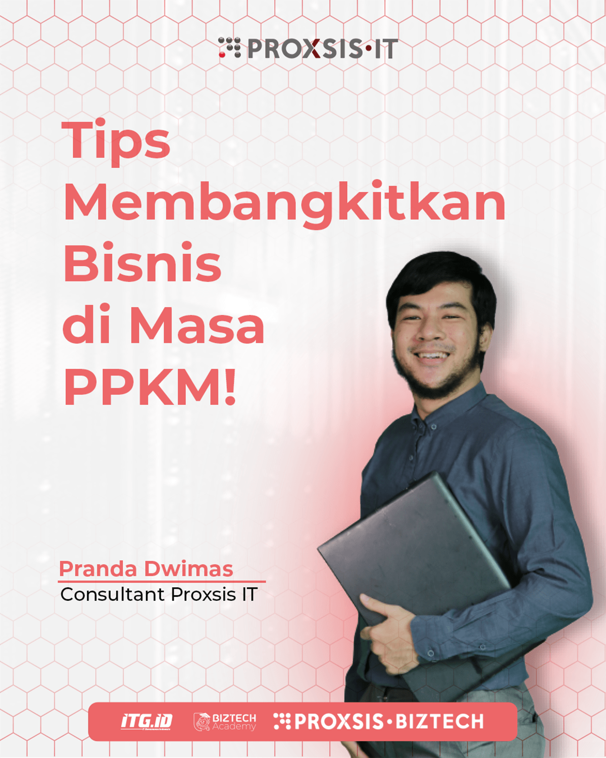 3 Tips Membangkitkan Bisnis di Masa PPKM